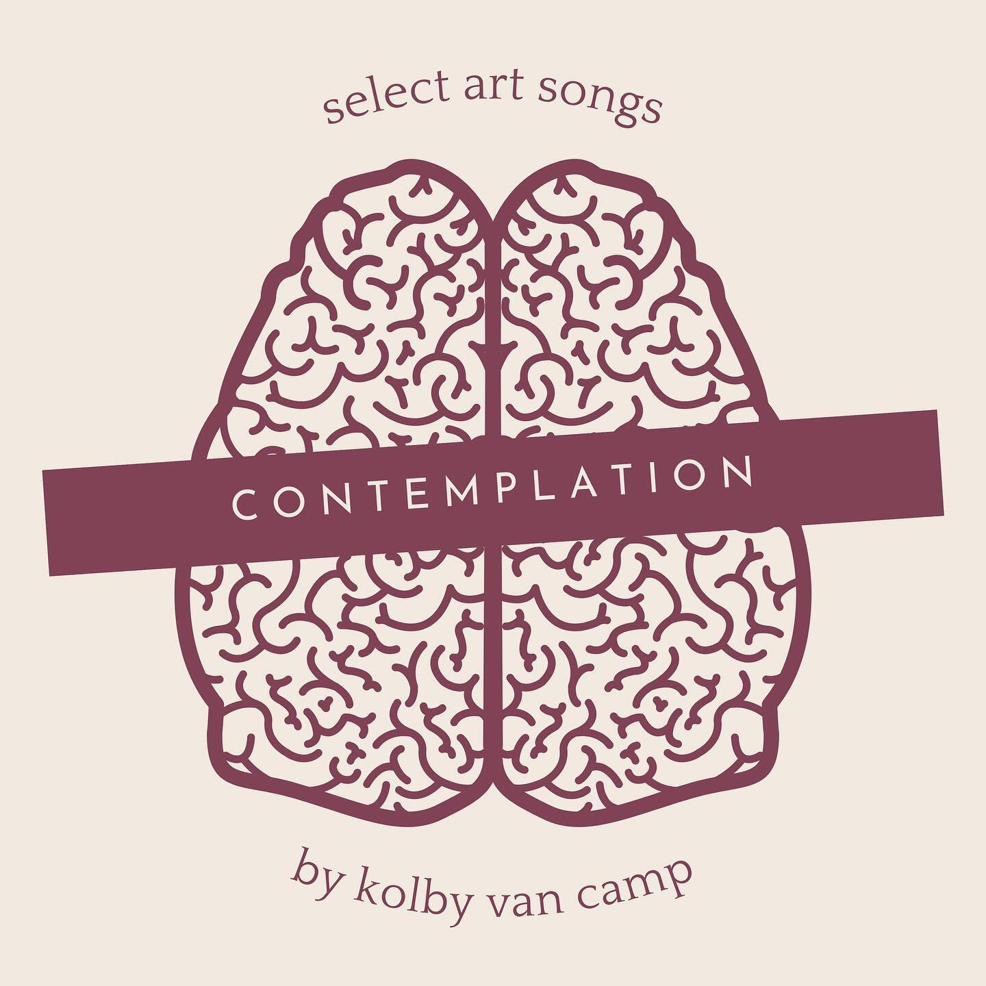 Kolby Van Camp - Contemplation: Select Art Songs by Kolby Van Camp